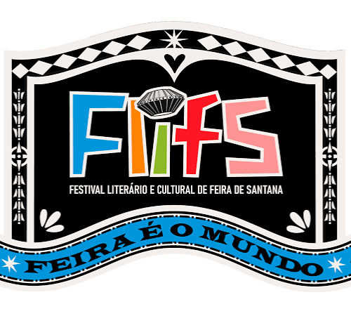 FLIFS 2026 consolida protagonismo cultural e registra público recorde em Feira de Santana